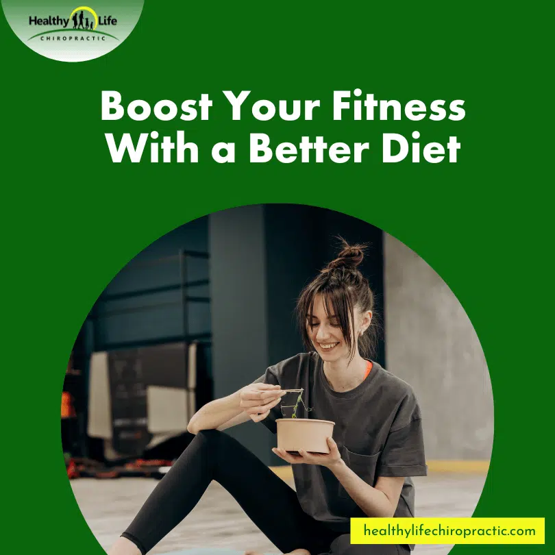 Boost Your Fitness With a Better Diet